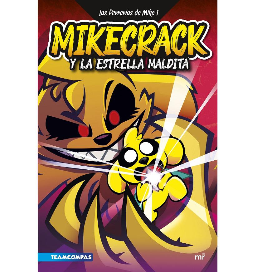 Las Perrerías De Mike 1- Mikecrack